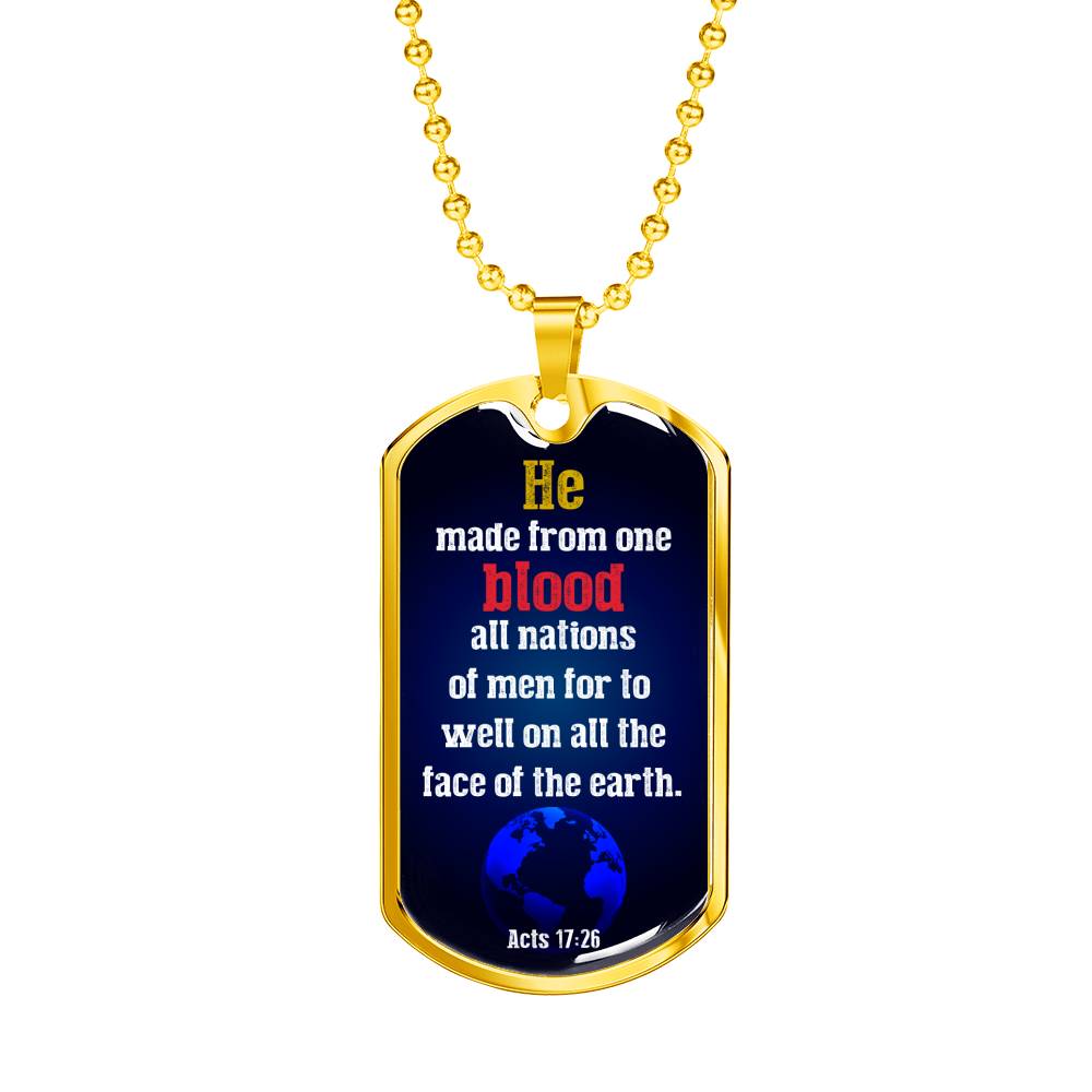 We Are One Race Acts 17:26 Bible Verse Necklace Stainless Steel or 18k Gold Dog Tag 24" Chain-Express Your Love Gifts