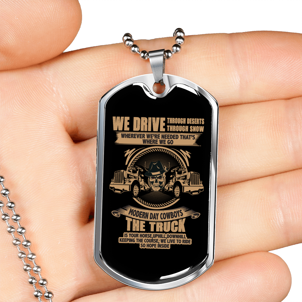 We Drive Trucker Dog Tag Stainless Steel or 18k Gold 24" Chain-Express Your Love Gifts