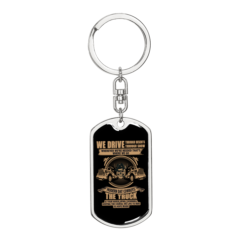 We Drive Trucker Swivel Keychain Dog Tag Stainless Steel or 18k Gold-Express Your Love Gifts