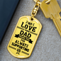 We Love You Dad Keychain Stainless Steel or 18k Gold Dog Tag Keyring-Express Your Love Gifts
