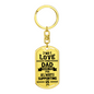 We Love You Dad Keychain Stainless Steel or 18k Gold Dog Tag Keyring-Express Your Love Gifts