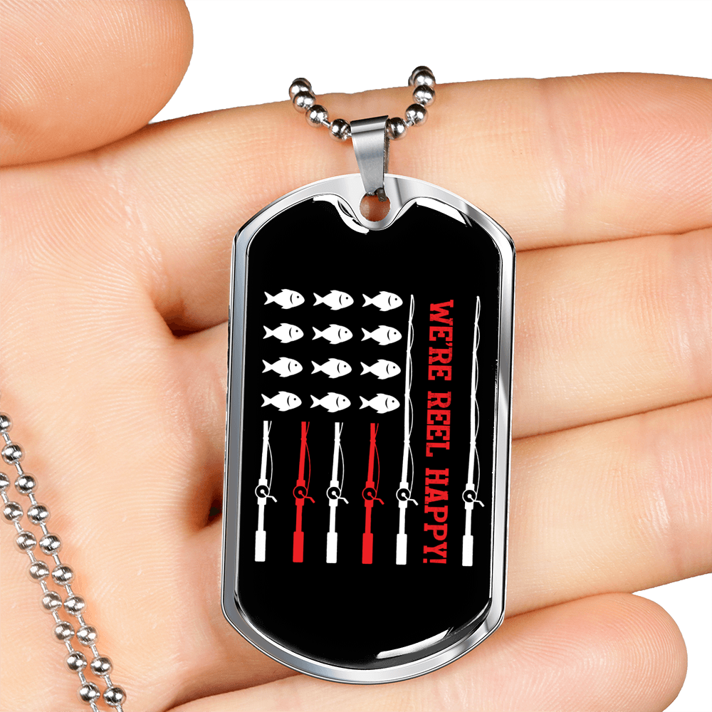 We Re Reel Happy Fishing Necklace Stainless Steel or 18k Gold Dog Tag 24" Chain-Express Your Love Gifts