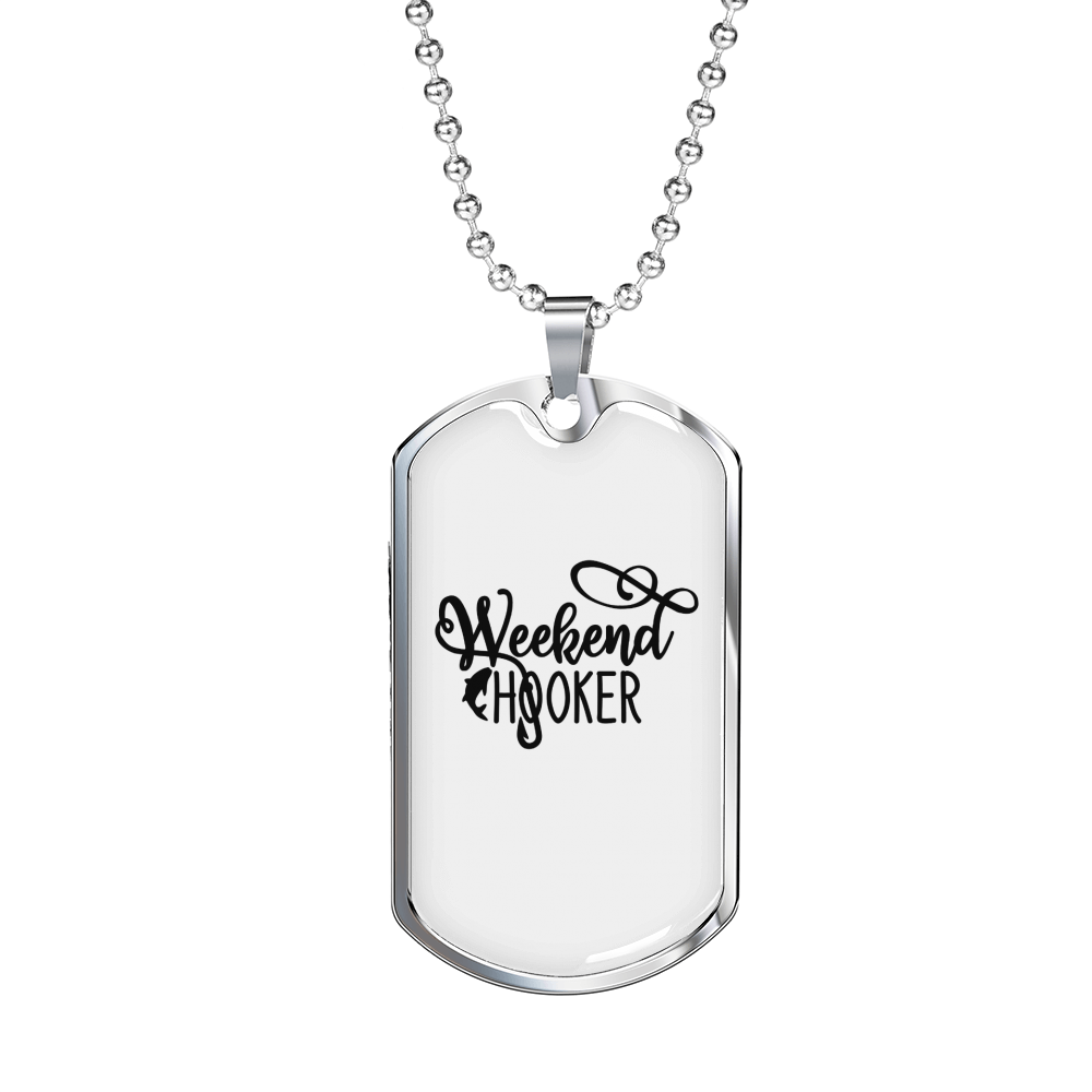 Weekend Hooker Fishing Necklace Stainless Steel or 18k Gold Dog Tag 24" Chain-Express Your Love Gifts