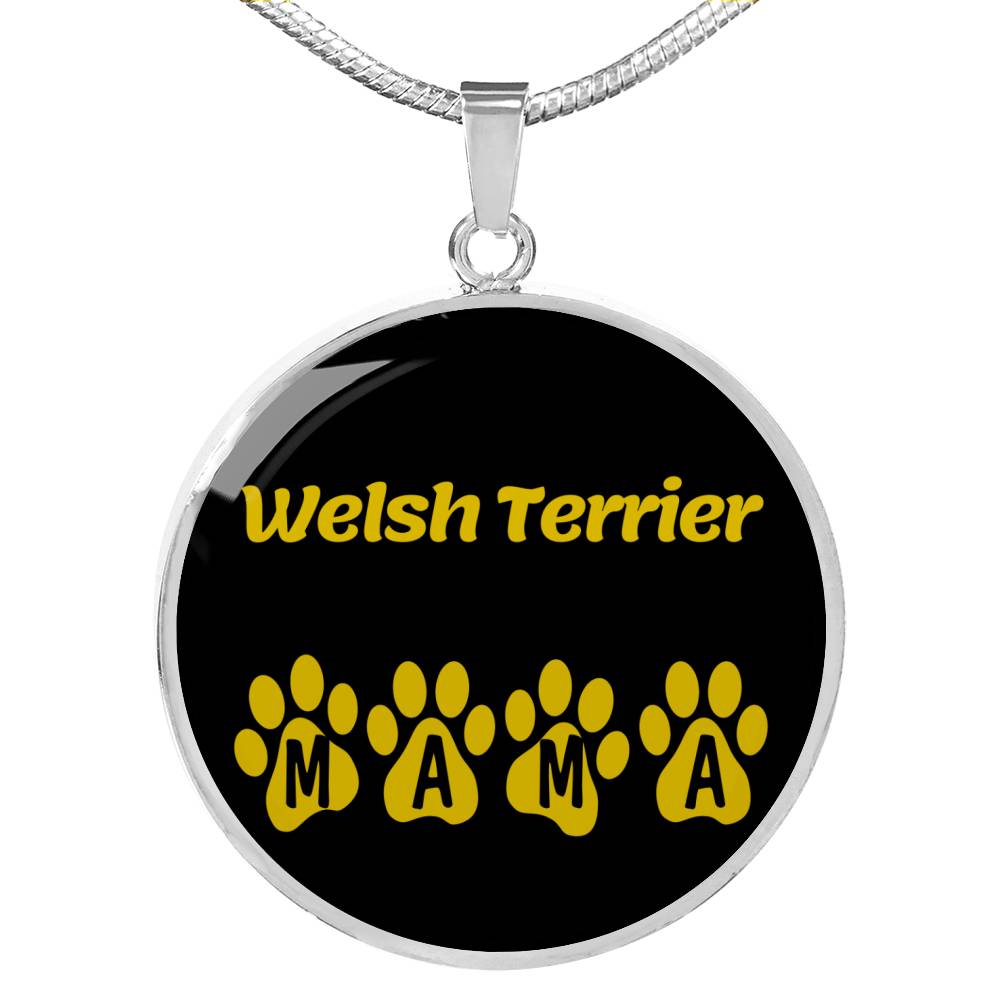 Welsh Terrier Mama Circle Necklace Stainless Steel or 18k Gold 18-22" Dog Owner Lover-Express Your Love Gifts
