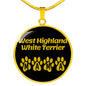 West Highland White Terrier Mama Circle Necklace Stainless Steel or 18k Gold 18-22" Dog Owner Lover-Express Your Love Gifts