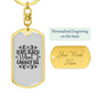 What I Cannot See Keychain Stainless Steel or 18k Gold Dog Tag Keyring-Express Your Love Gifts