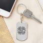 What I Cannot See Keychain Stainless Steel or 18k Gold Dog Tag Keyring-Express Your Love Gifts