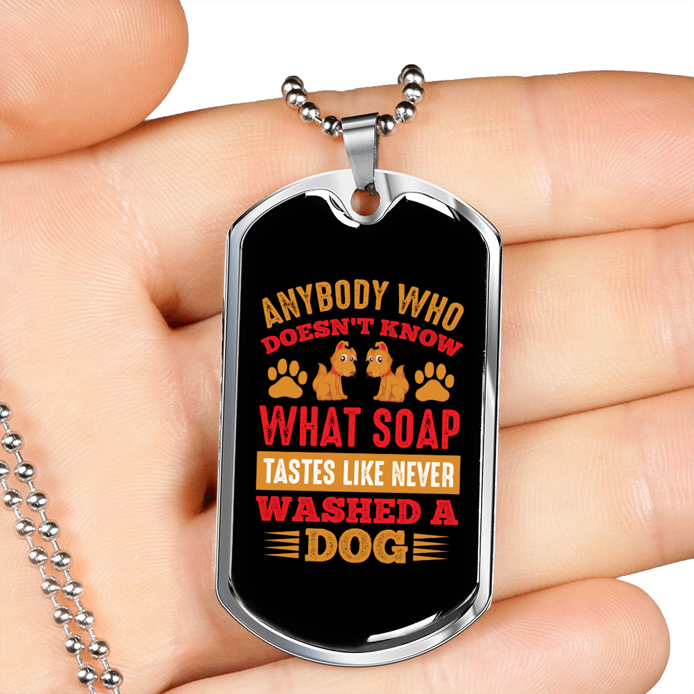 What Soap Taste Like Necklace Stainless Steel or 18k Gold Dog Tag 24" Chain-Express Your Love Gifts
