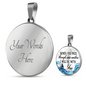 When You Pass Isaiah 43:2 Christian Necklace Circle Pendant Stainless Steel or 18k Gold 18-22-Express Your Love Gifts