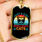 Who Loves Cats Necklace Stainless Steel or 18k Gold Dog Tag 24" Chain-Express Your Love Gifts