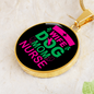 Wife dog mom nurse Circle Necklace Stainless Steel or 18k Gold 18-22"-Express Your Love Gifts