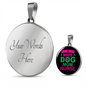 Wife dog mom nurse Circle Necklace Stainless Steel or 18k Gold 18-22"-Express Your Love Gifts
