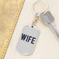 Wife Keychain Stainless Steel or 18k Gold Dog Tag Keyring-Express Your Love Gifts
