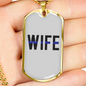 Wife Necklace Stainless Steel or 18k Gold Dog Tag 24"-Express Your Love Gifts