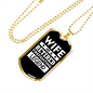 Wife Of A Retired Firefighter Gift Stainless Steel or 18k Gold Dog Tag 24" Chain-Express Your Love Gifts