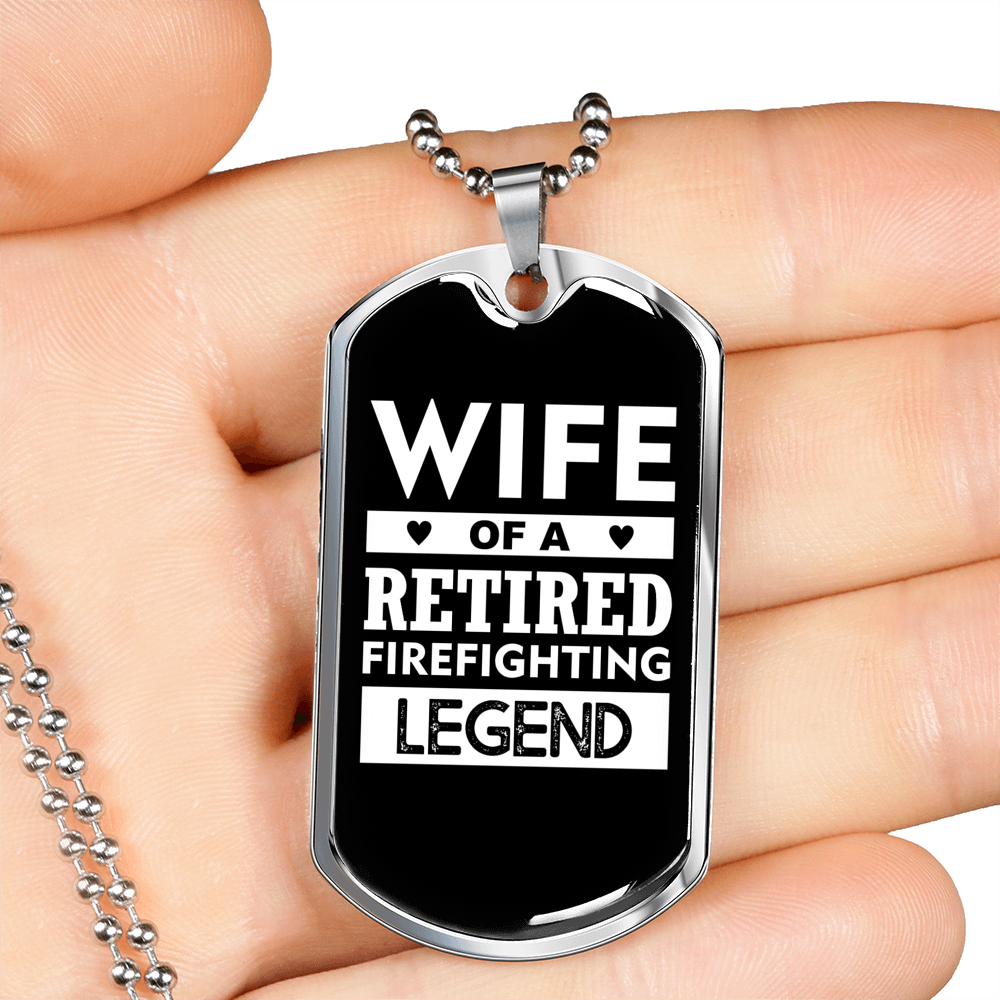 Wife Of A Retired Firefighter Gift Stainless Steel or 18k Gold Dog Tag 24" Chain-Express Your Love Gifts