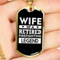 Wife Of A Retired Firefighter Gift Stainless Steel or 18k Gold Dog Tag 24" Chain-Express Your Love Gifts