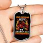 Wife Of Grumpy Firefighter Gift Stainless Steel or 18k Gold Dog Tag 24" Chain-Express Your Love Gifts