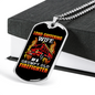 Wife Of Grumpy Firefighter Gift Stainless Steel or 18k Gold Dog Tag 24" Chain-Express Your Love Gifts