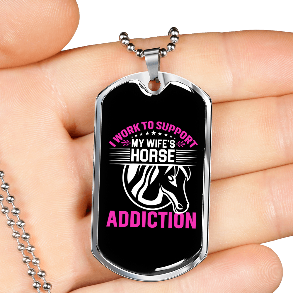 Wife's Horse Addiction Horse Necklace Stainless Steel or 18k Gold Dog Tag 24" Chain-Express Your Love Gifts