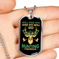 Will Find You And Go Hunting Necklace Stainless Steel or 18k Gold Dog Tag 24" Chain-Express Your Love Gifts