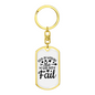 Will Not Fail Keychain Stainless Steel or 18k Gold Dog Tag Keyring-Express Your Love Gifts