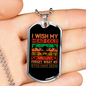 Wish My Head Cold Firefighter Gift Stainless Steel or 18k Gold Dog Tag 24" Chain-Express Your Love Gifts