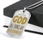 With God All Things Are Possiblestainless Steel or 18k Gold Dog Tag 24"-Express Your Love Gifts