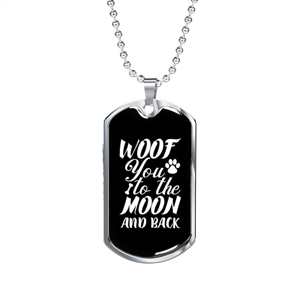 Woof You to The Moon Necklace Stainless Steel or 18k Gold Dog Tag 24" Chain-Express Your Love Gifts