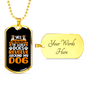 World Revolve Around Dog Necklace Stainless Steel or 18k Gold Dog Tag 24" Chain-Express Your Love Gifts