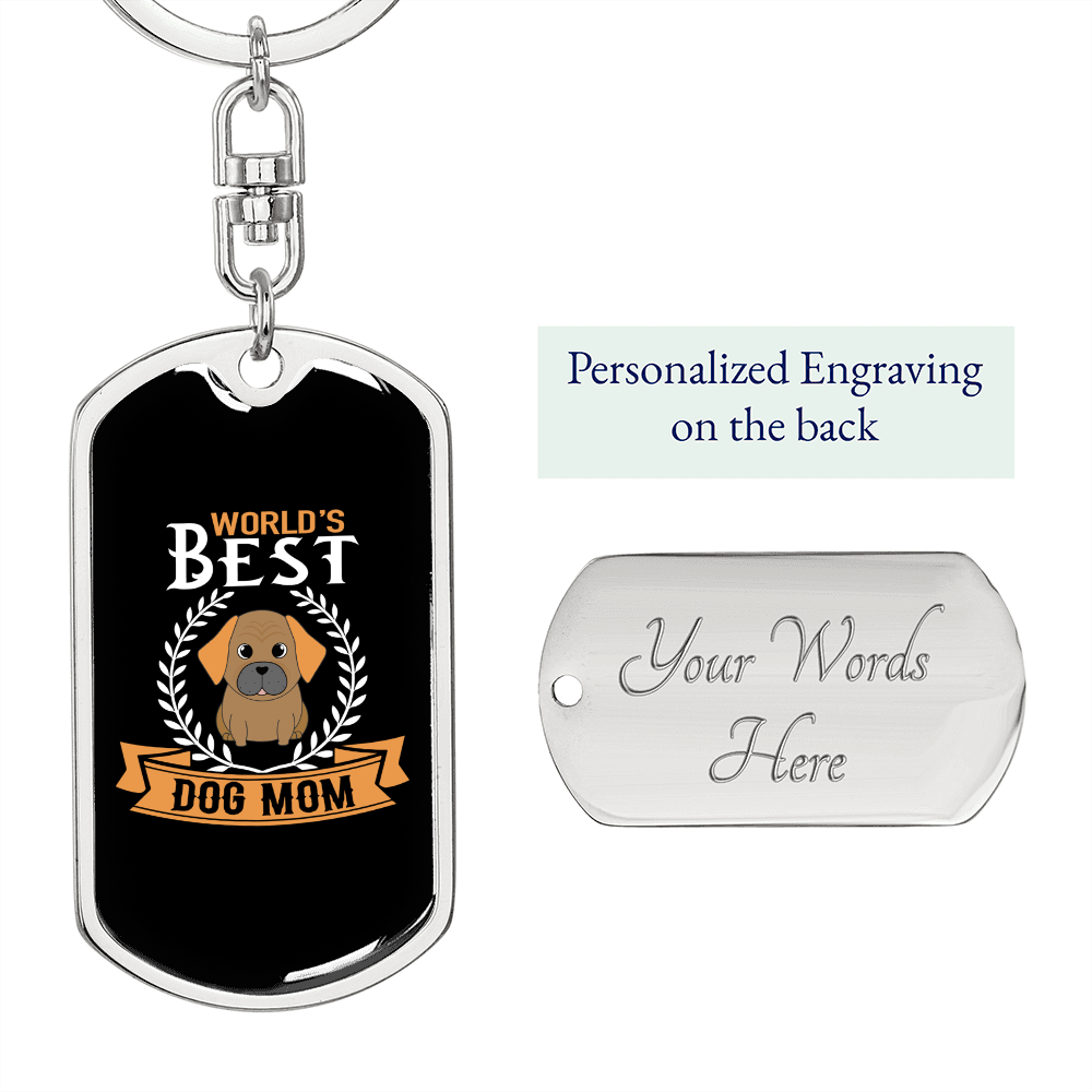 WORLD’S BEST DOG MOM Keychain Stainless Steel or 18k Gold Dog Tag Keyring-Express Your Love Gifts
