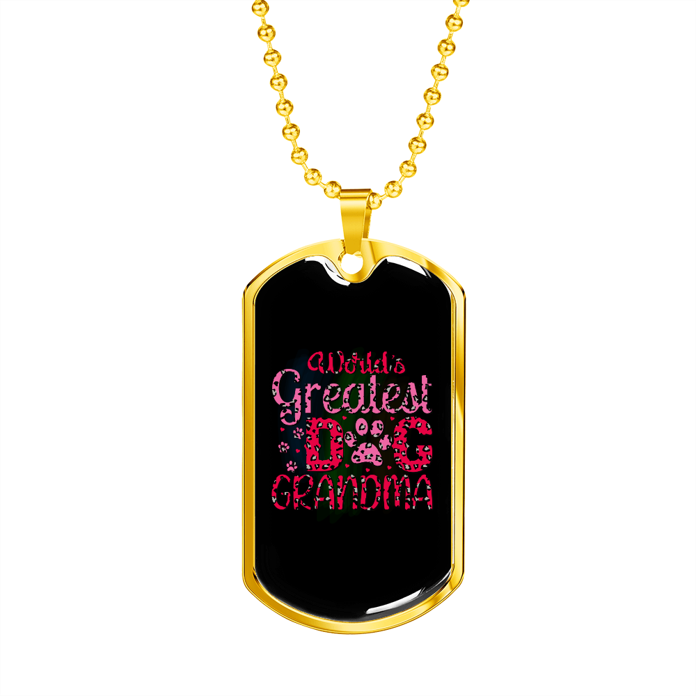 World's Greates Dog Grandma Necklace Stainless Steel or 18k Gold Dog Tag 24" Chain-Express Your Love Gifts