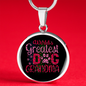 World's Greatest Dog Grandma Circle Necklace Stainless Steel or 18k Gold 18-22"-Express Your Love Gifts