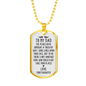 Years Have Brought Touch Daughter To Dad Necklace Stainless Steel or 18k Gold Dog Tag 24" Chain-Express Your Love Gifts