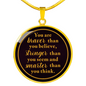 You Are Braver Than You Believe Necklace Circle Pendant Stainless Steel or 18k Gold 18-22-Express Your Love Gifts