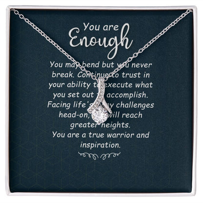 You Are Enough You May Bend Alluring Ribbon Necklace Message Card-Express Your Love Gifts