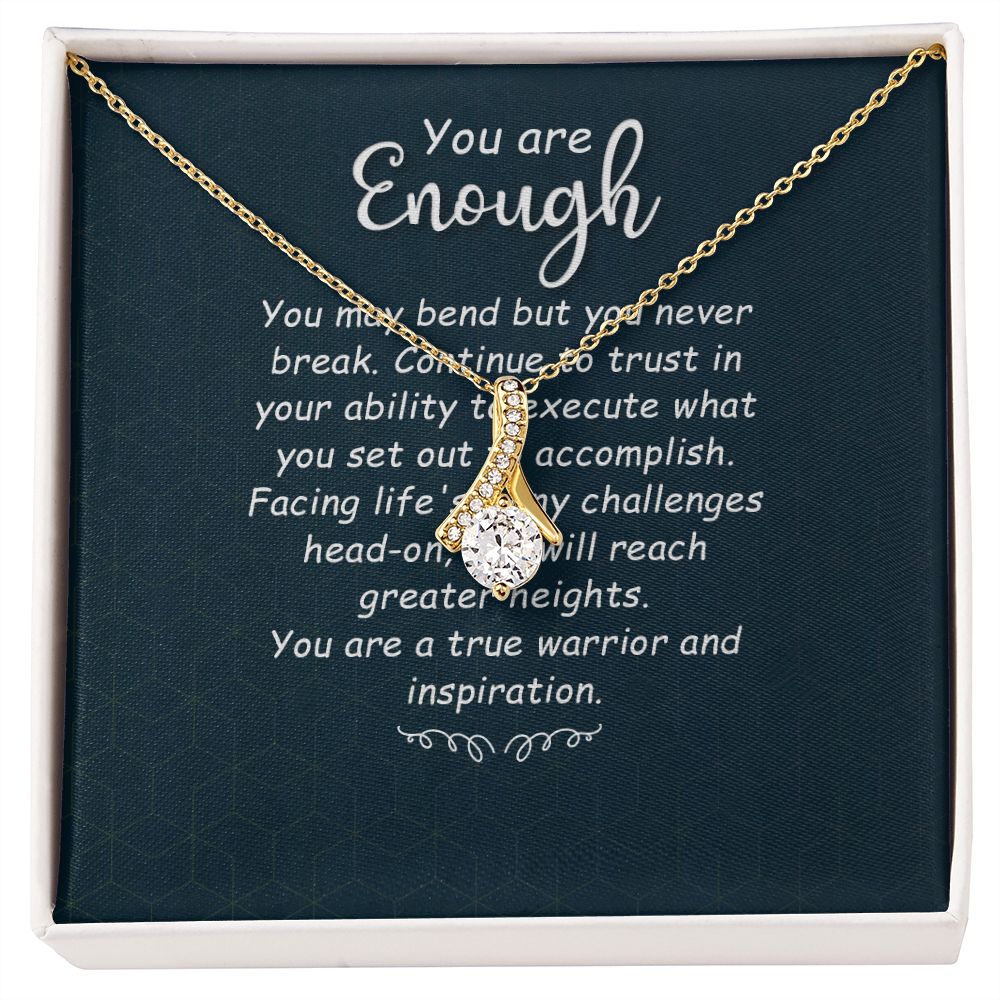 You Are Enough You May Bend Alluring Ribbon Necklace Message Card-Express Your Love Gifts