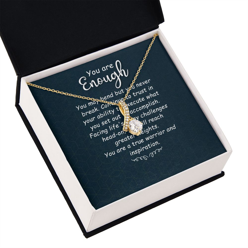 You Are Enough You May Bend Alluring Ribbon Necklace Message Card-Express Your Love Gifts