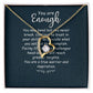You Are Enough You May Bend Forever Necklace w Message Card-Express Your Love Gifts