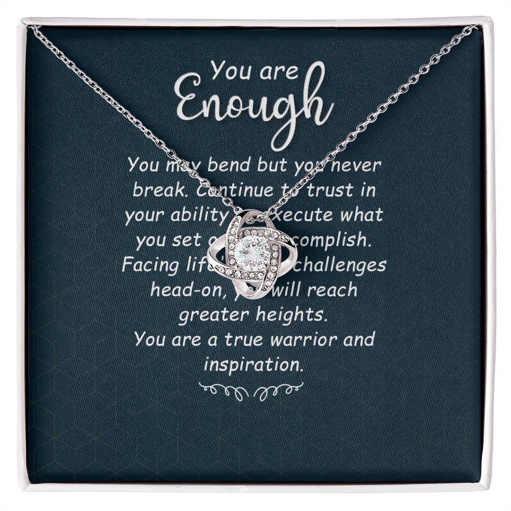 You Are Enough You May Bend Infinity Knot Necklace Message Card-Express Your Love Gifts