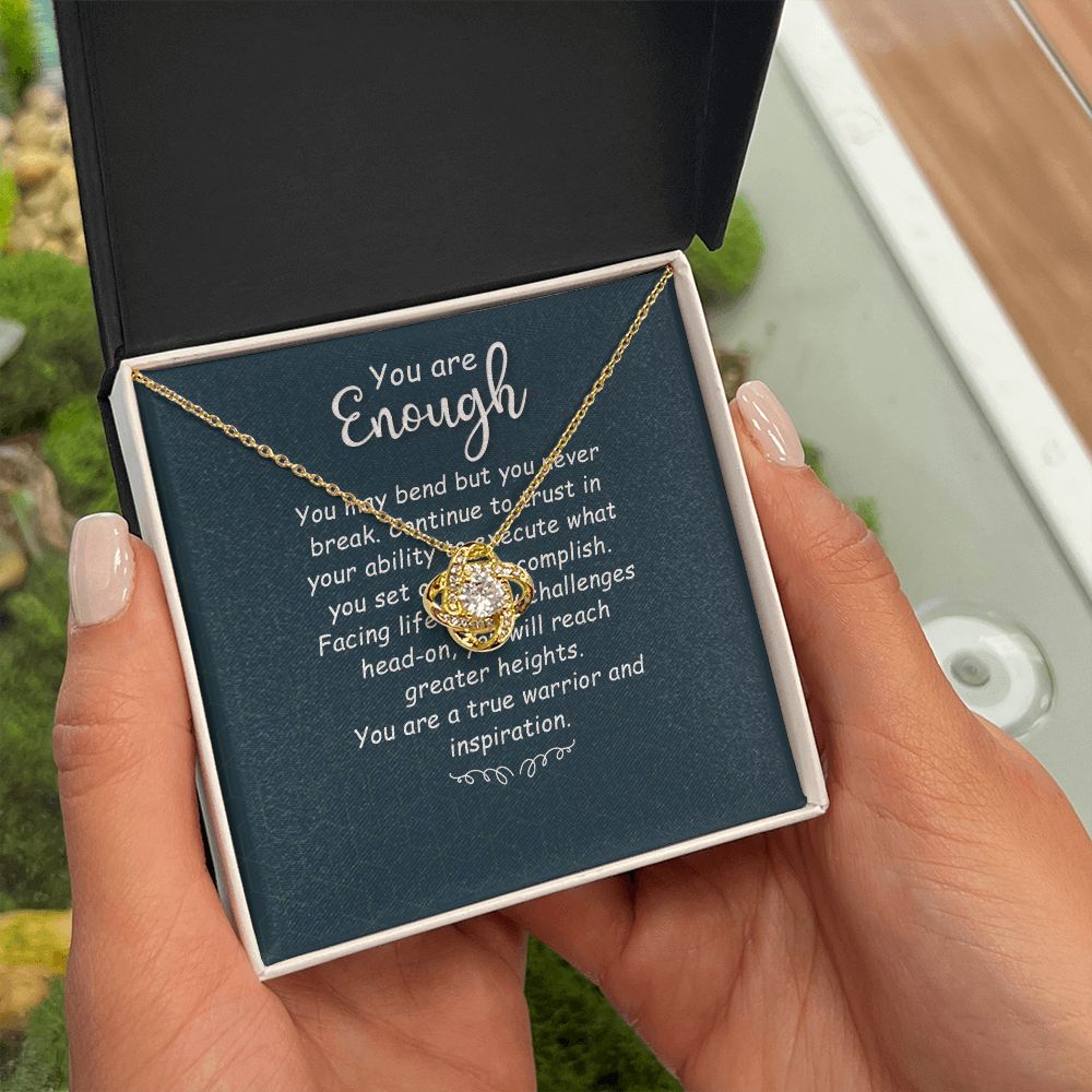 You Are Enough You May Bend Infinity Knot Necklace Message Card-Express Your Love Gifts