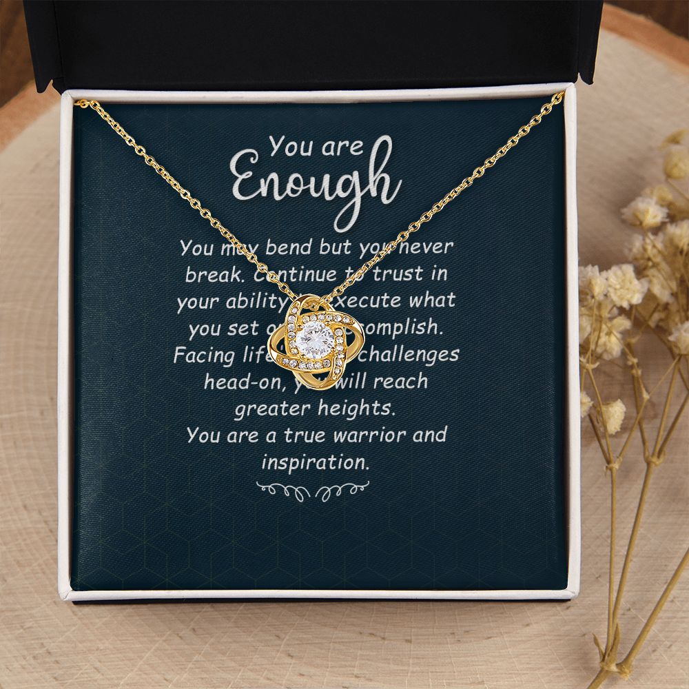 You Are Enough You May Bend Infinity Knot Necklace Message Card-Express Your Love Gifts