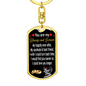 You Are My Always And Forever Keychain Stainless Steel or 18k Gold Dog Tag Keyring-Express Your Love Gifts