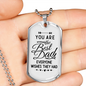 You Are The Best Dad Necklace Stainless Steel or 18k Gold Dog Tag 24" Chain-Express Your Love Gifts