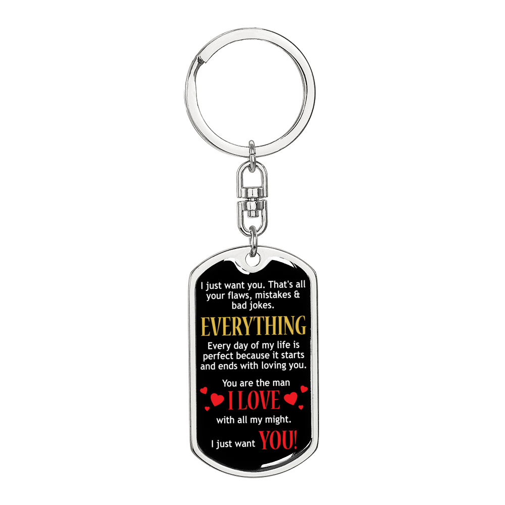 You Are The Man I Love Keychain Stainless Steel or 18k Gold Dog Tag Keyring-Express Your Love Gifts