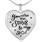You Are The Stars To My Sky Necklace Stainless Steel or 18k Gold Heart 18-22"-Express Your Love Gifts