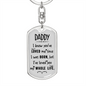 You Have Loved Me Dad Keychain Stainless Steel or 18k Gold Dog Tag Keyring-Express Your Love Gifts