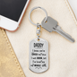 You Have Loved Me Dad Keychain Stainless Steel or 18k Gold Dog Tag Keyring-Express Your Love Gifts