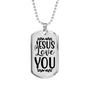 You Love Jesus Christian Necklace Stainless Steel or 18k Gold Dog Tag 24" Chain-Express Your Love Gifts