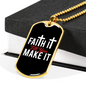 You Make It Necklace Stainless Steel or 18k Gold Dog Tag 24" Chain-Express Your Love Gifts